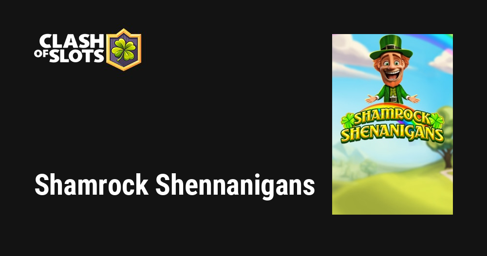 Shamrock Shenanigans