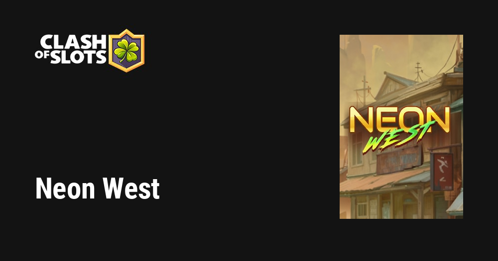 Neon West