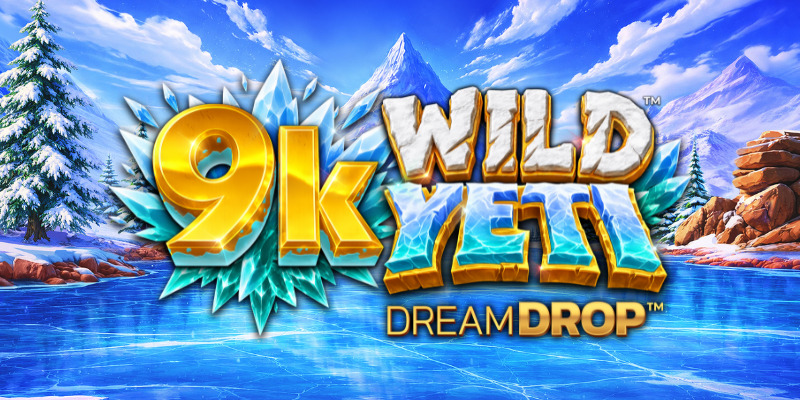 9K Wild Yeti Dream Drop