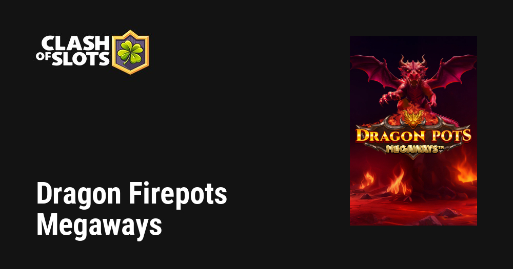 Dragon Pots Megaways