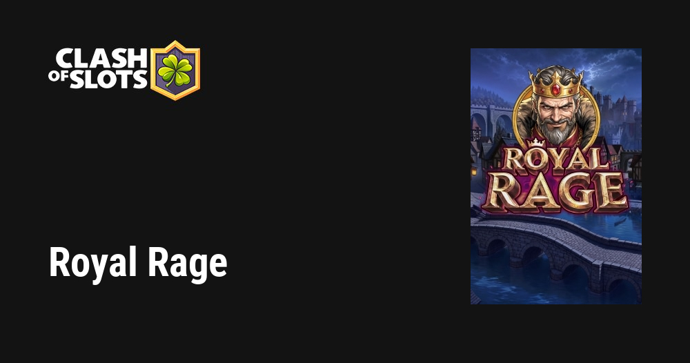 Royal Rage