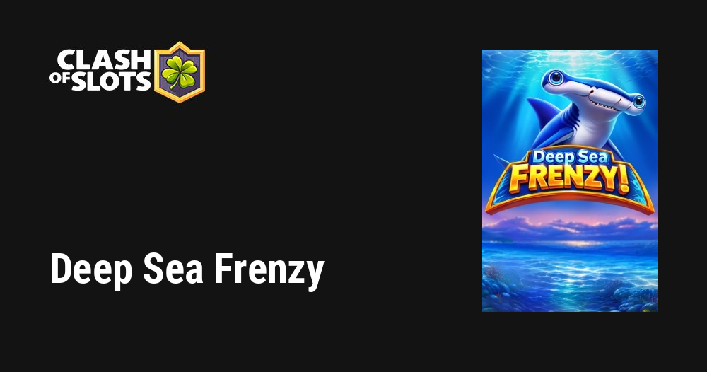 Deep Sea Frenzy