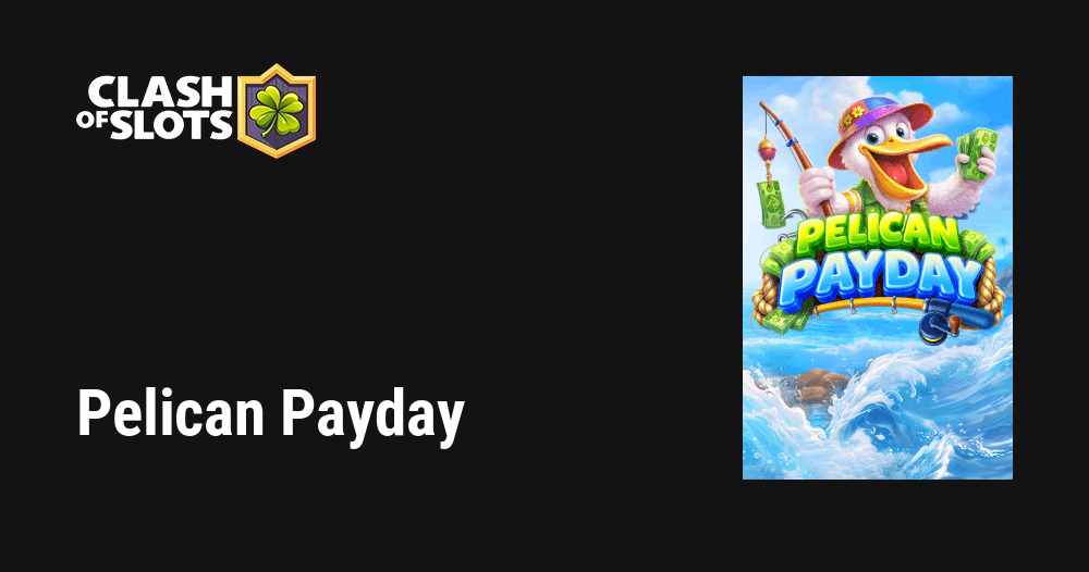 Pelican Payday
