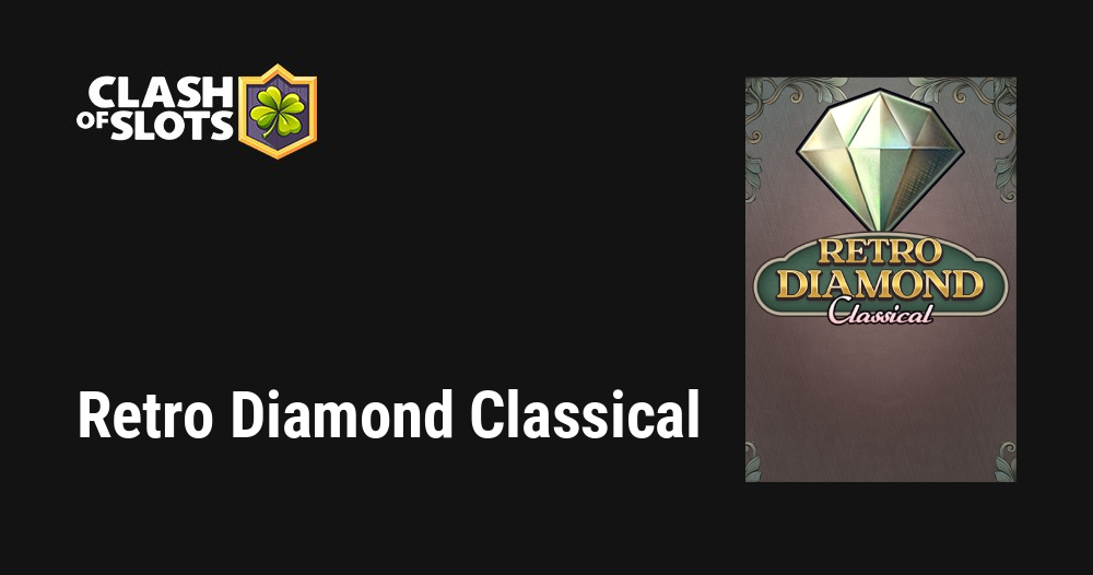 Retro Diamond Classical