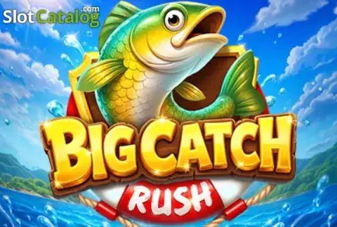 Big Catch