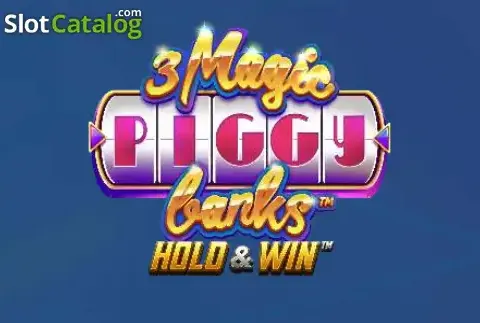3 Magic Piggy Banks Hold