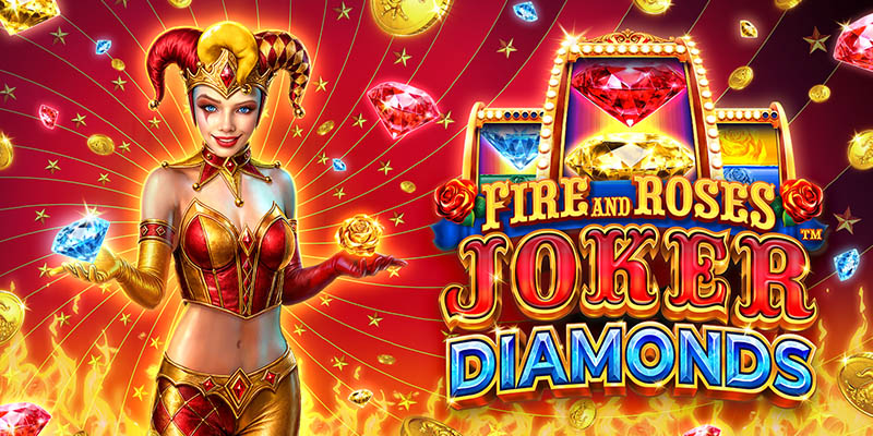 Fire and Roses Joker Diamonds