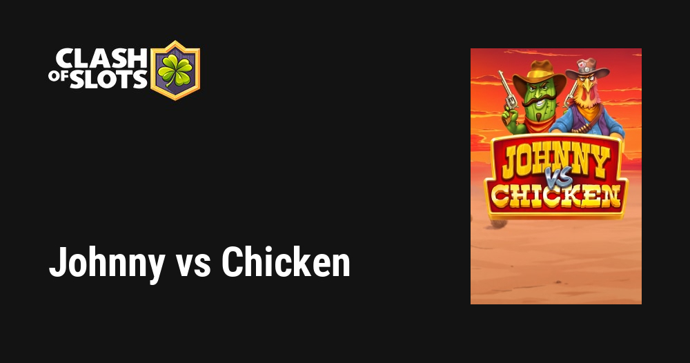 Johnny vs Chicken