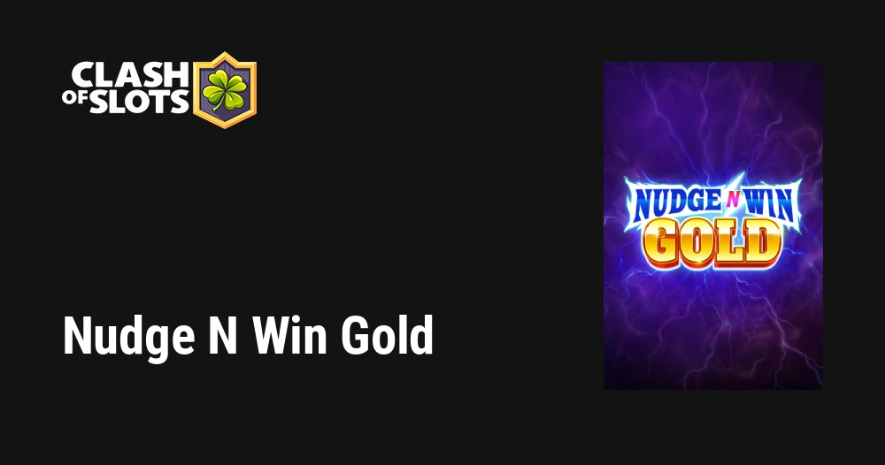 Nudge N Win Gold