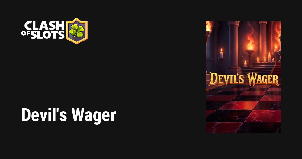 Devil’s Wager