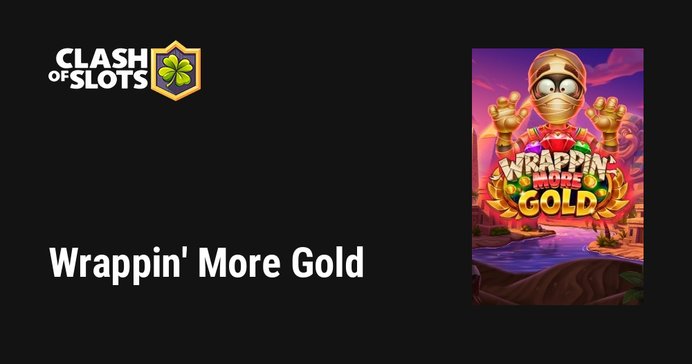 Wrappin’ More Gold