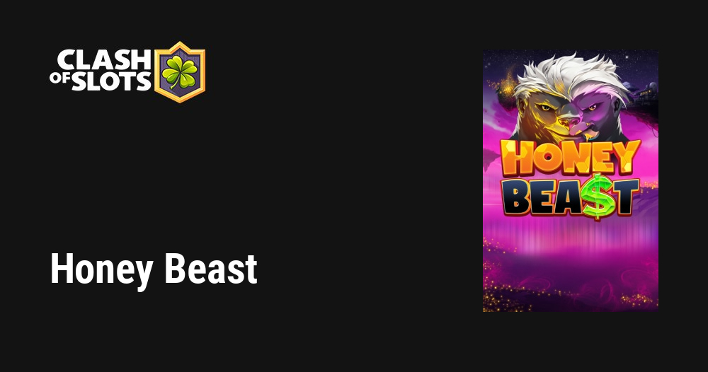 Honey Beast