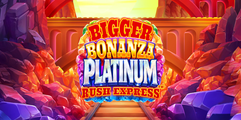 Bigger Bonanza Platinum Rush Express