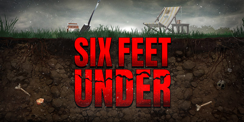 Six Feet Under