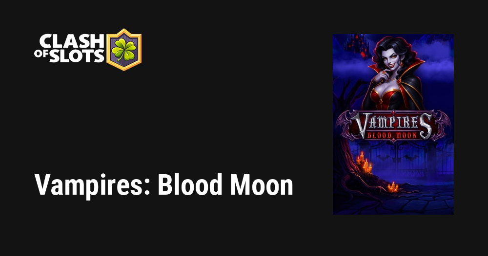 Vampires: Blood Moon