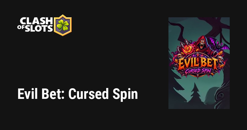 Evil Bet: Cursed Spin