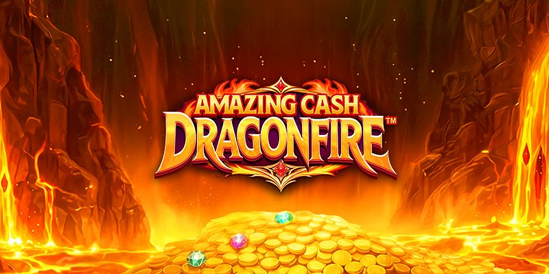 Amazing Cash Dragonfire